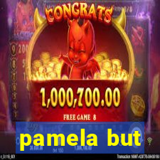 pamela but